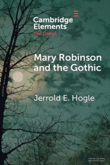 Mary Robinson and the Gothic