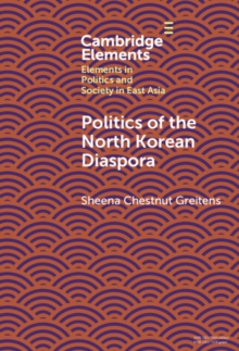 Politics of the North Korean Diaspora