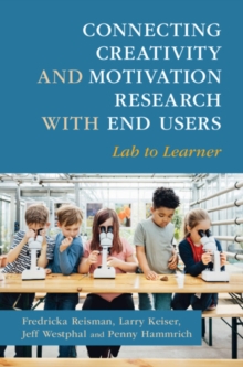 Connecting Creativity and Motivation Research with End Users : Lab to Learner