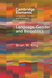 Language, Gender and Biopolitics : Meaning-Making and Intersex Variations in Healthcare