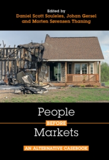 People before Markets : An Alternative Casebook