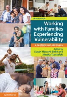 Working with Families Experiencing Vulnerability : A Partnership Approach