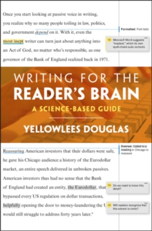 Writing for the Reader's Brain : A Science-Based Guide