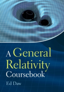 A General Relativity Coursebook