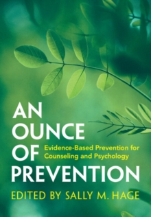 An Ounce of Prevention : Evidence-Based Prevention for Counseling and Psychology