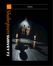 Shakespeare Survey 75 : Othello
