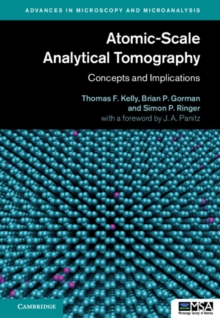 Atomic-Scale Analytical Tomography : Concepts and Implications