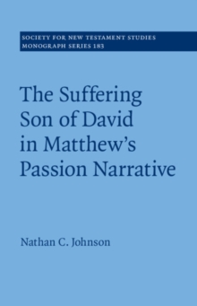 Suffering Son of David in Matthew's Passion Narrative