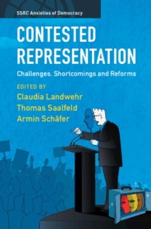 Contested Representation : Challenges, Shortcomings and Reforms