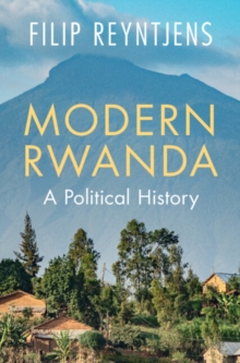 Modern Rwanda : A Political History