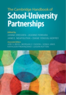 The Cambridge Handbook of SchoolUniversity Partnerships