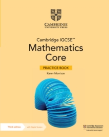 Cambridge IGCSE Mathematics Core Practice Book with Digital Version (2 Years' Access)