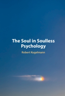 Soul in Soulless Psychology