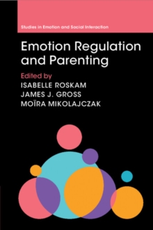 Emotion Regulation and Parenting