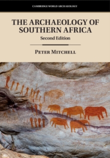 The Archaeology of Southern Africa