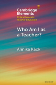 Who Am I as a Teacher? : Migrant Teachers' Redefined Professional Identity
