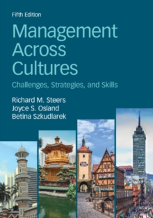 Management Across Cultures : Challenges, Strategies, and Skills