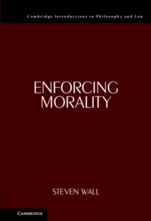 Enforcing Morality