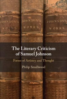 Literary Criticism of Samuel Johnson : Forms of Artistry and Thought