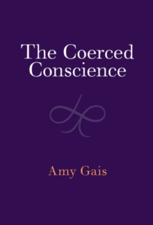 Coerced Conscience