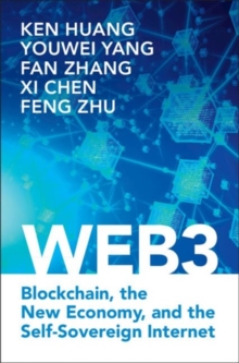 Web3 : Blockchain, the New Economy, and the Self-Sovereign Internet