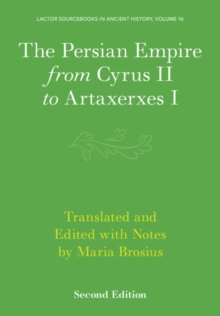 Persian Empire from Cyrus II to Artaxerxes I