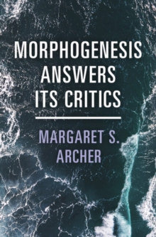 Morphogenesis Answers Its Critics