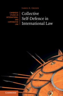 Collective Self-Defence in International Law