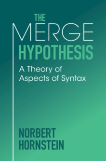 Merge Hypothesis : A Theory of Aspects of Syntax