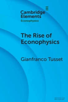 The Rise of Econophysics : A Connected History of Two Disciplines