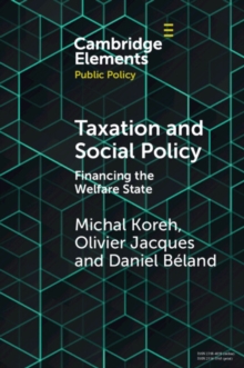 Taxation and Social Policy : Financing the Welfare State