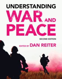 Understanding War and Peace