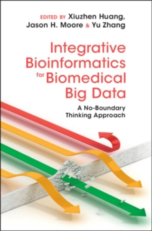 Integrative Bioinformatics for Biomedical Big Data : A No-Boundary Thinking Approach