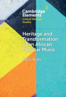 Heritage and Transformation of an African Popular Music