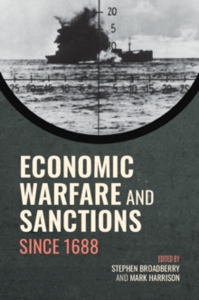 Cambridge University Press Economic Warfare And Sanctions Since 1688