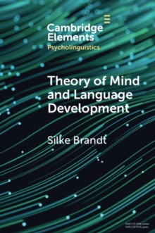 Theory of Mind and Language Development