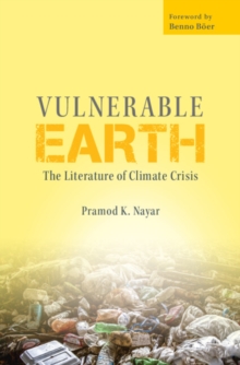 Vulnerable Earth : The Literature of Climate Crisis