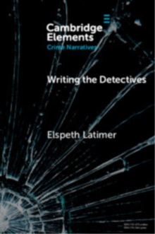 Writing the Detectives : Character and the Series Form