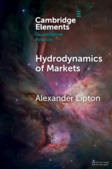 Hydrodynamics Of Markets : Hidden Links Between Physics And Finance