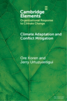 Climate Adaptation and Conflict Mitigation : The Case of South Sudan