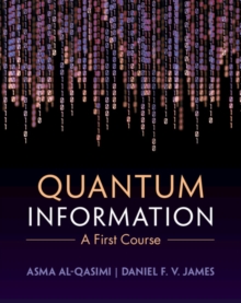 Quantum Information : A First Course