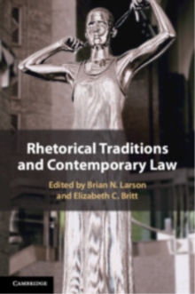 Rhetorical Traditions and Contemporary Law
