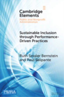Sustainable Inclusion through Performance-Driven Practices : An Evidence-Based, Dynamic Systems Framework