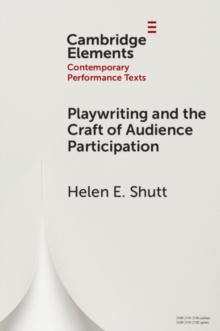 Playwriting and the Craft of Audience Participation