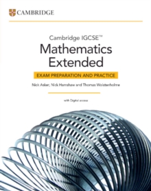 Cambridge IGCSE Mathematics Extended Exam Preparation and Practice with Digital Access (2 Years)