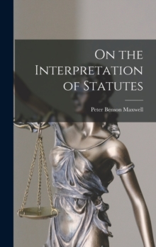 On the Interpretation of Statutes