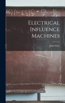 Electrical Influence Machines