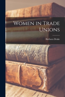 Women in Trade Unions