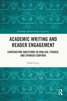 Academic Writing and Reader Engagement : Contrasting Questions in English, French and Spanish Corpora