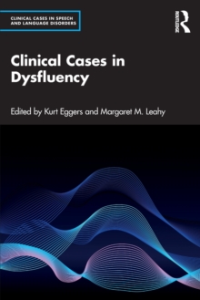 Clinical Cases in Dysfluency